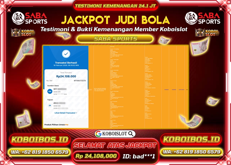 BUKTI KEMENANGAN JUDI BOLA SABA SPORTS Rp24.108.000,- LUNAS